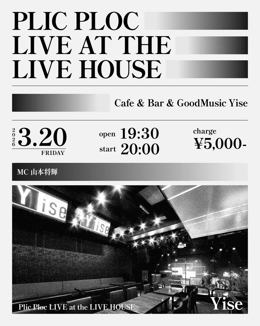 新品　ローライブファクトリー　お山の大将 3月20日(金祝)【Plic Ploc LIVE at the Live House】に山本将輝MC出演